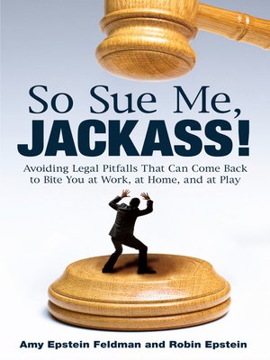 cover image of So Sue Me, Jackass!